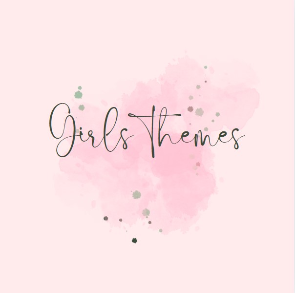 girls themes